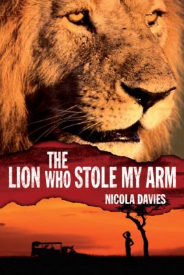 The lion who stole my arm /