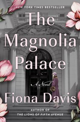 The magnolia palace : a novel /