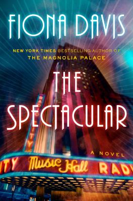 The spectacular : a novel /