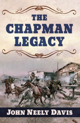 The Chapman Legacy [large type] /