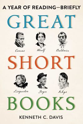 Great short books : a year of reading--briefly /
