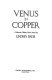 Venus in copper : a Marcus Didius Falco novel /