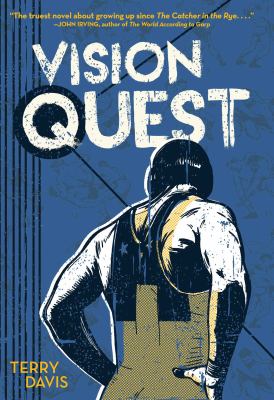 Vision quest /