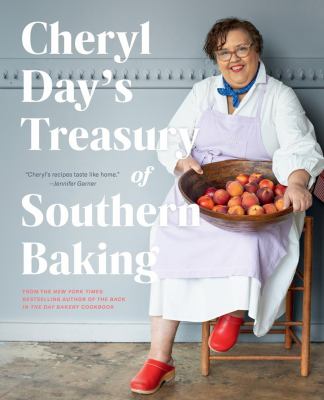 Cheryl Day's treasury of Southern baking /