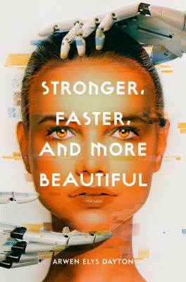 Stronger, faster, and more beautiful /