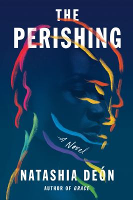 The perishing : a novel /