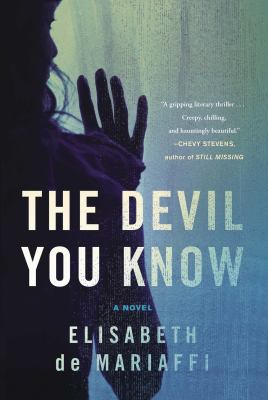 The devil you know : a novel /