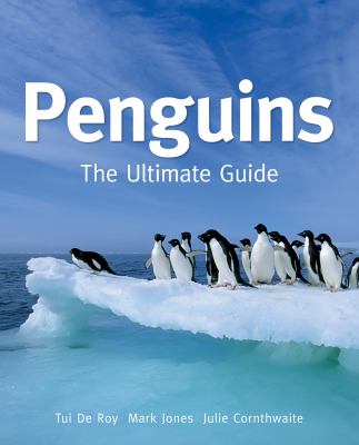 Penguins : the ultimate guide /