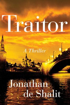 Traitor : a thriller /