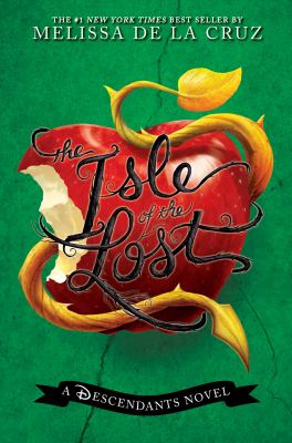 The Isle of the Lost : a Descendants novel / 1.