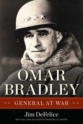Omar Bradley : general at war /