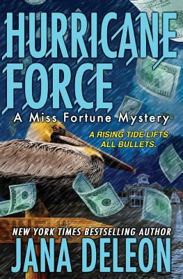Hurricane Force : a Miss Fortune mystery /