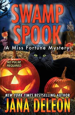 Swamp spook : a [Miss Fortune Mystery, Book 13] /