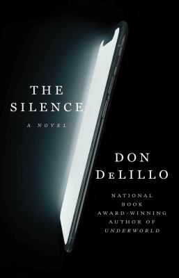 The silence : a novel /