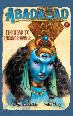 The Road to inconceivable /