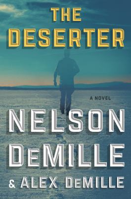 The deserter : [large type] a novel /