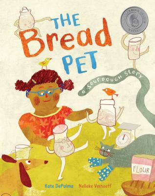 The bread pet : a sourdough story /