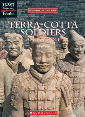 Terra-cotta soldiers : army of stone /