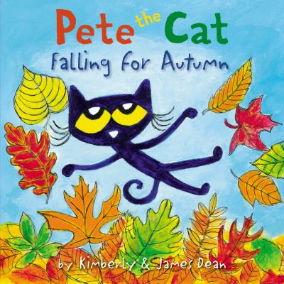 Pete the cat falling for autumn [ebook].