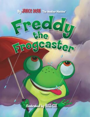Freddy the frogcaster /