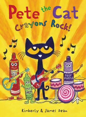 Pete the Cat : crayons rock! [book with audioplayer] /