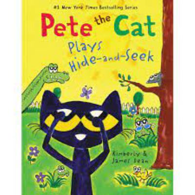 Pete the cat. Pete the cat plays hide-and-seek [book with audioplayer] /