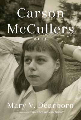 Carson McCullers : a life /