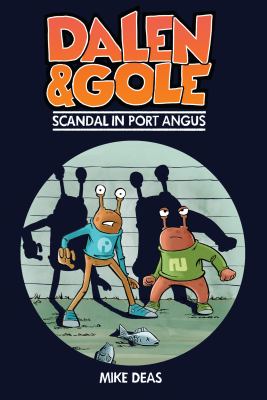 Dalen & Gole. Scandal in Port Angus /