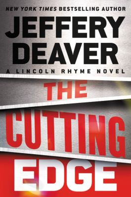 The cutting edge [large type] : a Lincoln Rhyme novel /