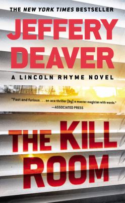 The kill room [large type] : a Lincoln Rhyme novel /