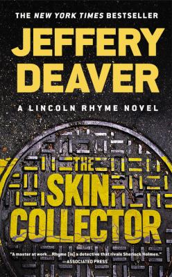 The skin collector [large type] : a Lincoln Rhyme novel /