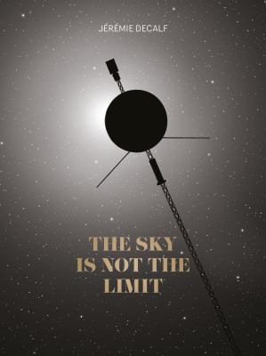 The sky is not the limit /