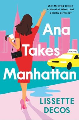 Ana takes Manhattan /