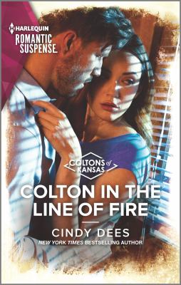 Colton in the line of fire /