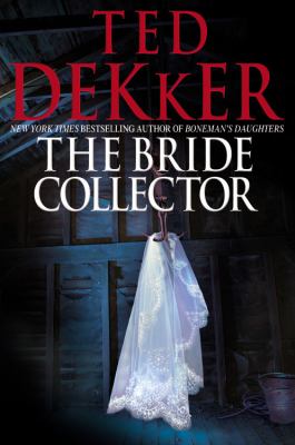 The bride collector /