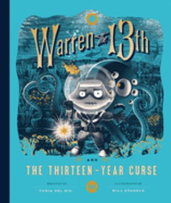 Warren the 13th and the thirteen-year curse /