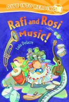 Rafi and Rosi : music! /