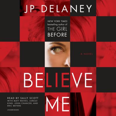 Believe me [compact disc, unabridged] : a novel /