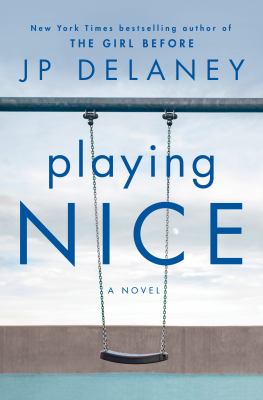 Playing nice : a novel /