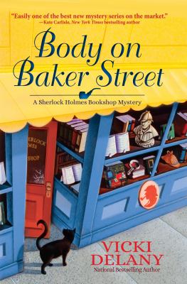 Body on Baker Street : a Sherlock Holmes Bookshop mystery /