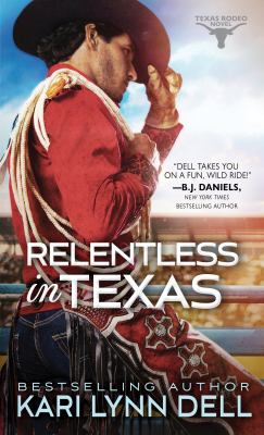 Relentless in Texas /
