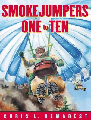 Smokejumpers one to ten /