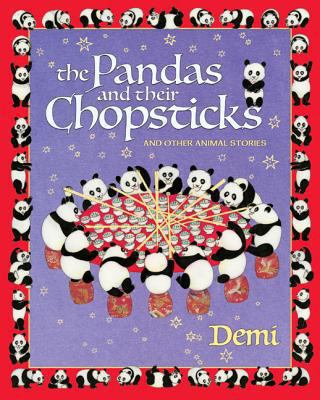 The pandas and their chopsticks : and other animals stories /