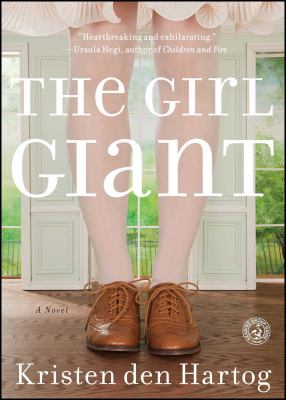 The girl giant : a novel /