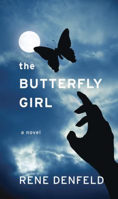 The butterfly girl : [large type] a novel /