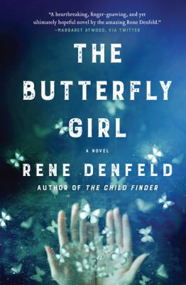 The butterfly girl : a novel /