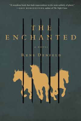 The enchanted : a novel /