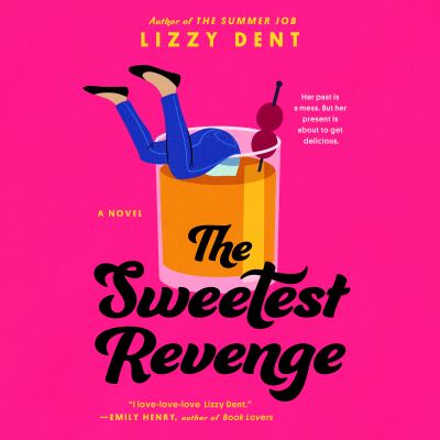 The sweetest revenge [eaudiobook].