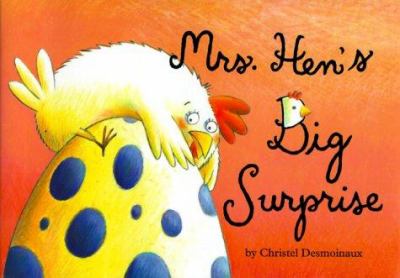 Mrs. Hen's big surprise /