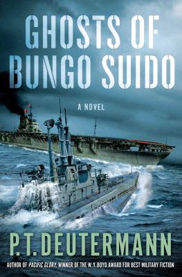 The ghosts of Bungo Suido : a novel /